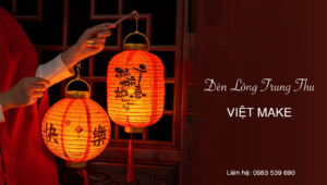 Xưởng sản xuất đèn lồng - Đèn Lồng Việt Make
