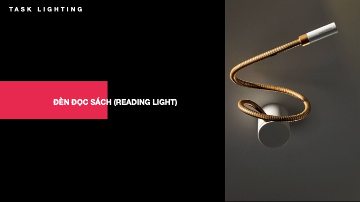 Đèn tác vụ - Task lighting